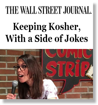 The Wall Street Journal — Keeping Kosher, With a Side of Jokes